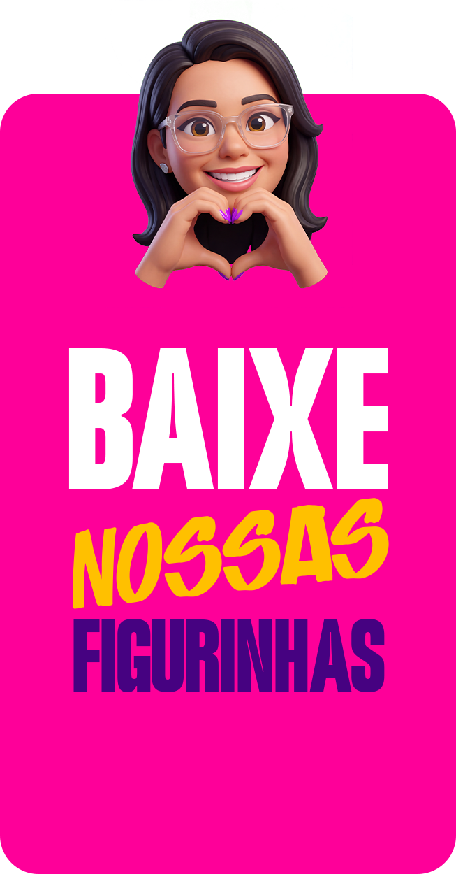 Baixe nossas figurinhas
