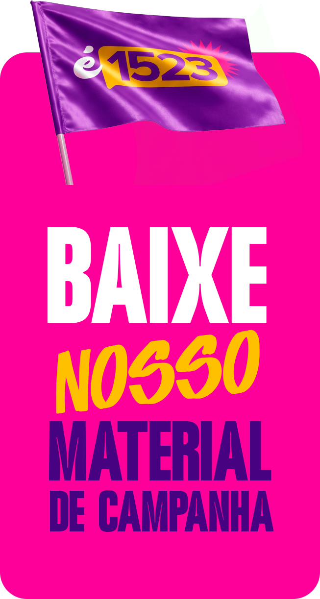 Baixe nosso material de campanha